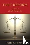 Norman, James K - Tort Reform
