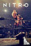 Evans, Guy - Nitro: The Incredible Rise and Inevitable Collapse of Ted Turner's WCW