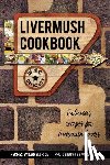 Rice, Darrell - Livermush Cookbook