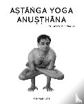 Jois, R Sharath - Astanga Yoga Anusthana