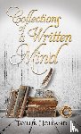 Holland, Taylur - Collections of a Written Mind