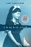 Mattison, Judith - I Will Not Break