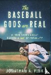 Fink, Jonathan A (Tulane University the Bloch School of Business Satya Investment Management) - The Baseball Gods are Real