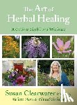 Clearwater, Susan - The Art of Herbal Healing