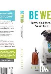 Cagle, Greg - Be Weird