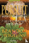 Wiggins, Brandon - Pursuit
