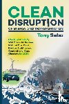 Seba, Tony - CLEAN DISRUPTION OF ENERGY & T