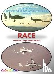 Lambert, John G. - Race - Canard Air Racing - Color Edition: A History of Racing Burt Rutan Inspired Designs, 1983-2005