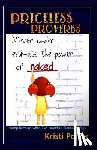 Porter, Kristi - Priceless Proverbs: Funny Happens When Kids Finish Famous Sayings