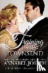 Joseph, Annabel - Training Lady Townsend
