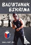 Wiley, Mark V. - Balintawak Eskrima