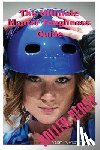 Weitz, Skyler - The Ultimate Mental Toughness Guide: Roller Derby