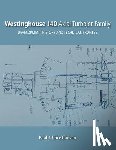 Christiansen, Paul J - Westinghouse J40 Axial Turbojet Family