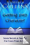 Collins, Brandilyn - GETTING INTO CHARACTER