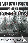 Walker, Harold G. - Murder on the Floodways
