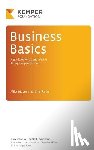 Fuller, Jerry - Business Basics: A Guide to Who Does What in Today's Businesses