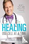 Crozier, Gordon - Crozier, G: Healing One Cell At a Time
