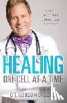 Crozier, Gordon - Healing One Cell At a Time