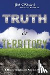 Peters, Justin - Truth or Territory: A Biblical Approach to Spiritual Warfare