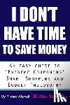 Wartell, Miriam - I Don't Have Time To Save Money