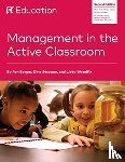 Berger, Ron (Adelphi University NY), Strasser, Dina, Woodfin, Libby - Management in the Active Classroom