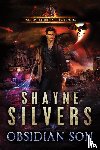 Silvers, Shayne - Obsidian Son