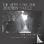 Formoso, Christian, Hermsen, Terry A, Tammarine, Sydney - The Most Beautiful Cemetery in Chile