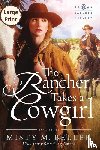 Beller, Misty M - The Rancher Takes a Cowgirl