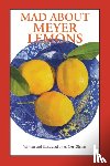 Sinnes, A Cort - Mad About Meyer Lemons