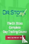 Carr, Thomas K. - The Dr. Stoxx Complete Day-Trading Course: How to Trade for Extra Income