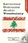 Aldrich, Matthew - Levantine Colloquial Arabic Vocabulary