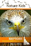 Johnson, Mark C. - Nature Kids - Raptors: Discovering Awesome Birds of Prey