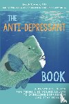 Towery, Jacob - The Anti-Depressant Book