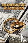 Hoffman, Vanessa Leigh - Domestic Ransom