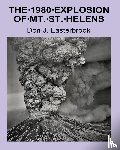 Easterbrook, Don J - The 1980 Eruption of Mt. St. Helens
