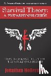 Hollerman, Jonathan - Survival Theory: A Preparedness Guide