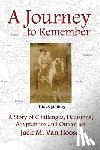 Hooser, Jack M. van - A Journey to Remember