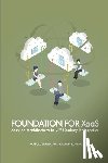 Kumar, Kalyan - Foundation for XaaS: Service Architecture in 21st Century Enterprise