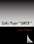 Sherrors, Jean &. Charles - Earth's Plague **CANCER** by JEAN DUKES: ***Brain Cancer***