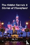 Fox, Editor-In-Chief Mike - The Hidden Secrets & Stories of Disneyland