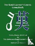 Conning, Andrew Scott - The Kanji Learner's Course Green Book