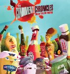 Wood, S. H. - The Condiment Chronicles ... Please Pass the Ketchup