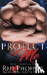 Phoenix, Red - Protect Me