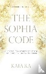Kaia Ra - The Sophia Code