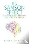 Detwiler, Rocky - The Samson Effect