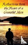 Towne, Russ - Reflections from the Heart of a Grateful Man