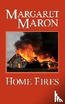 Maron, Margaret - Home Fires