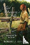 Shade, Robert J. - Lord Dunmore's Folly: Treachery on the Ohio
