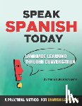 Gutierrez-Guerra, Maria - Speak Spanish Today: Language Learning Through Conversation