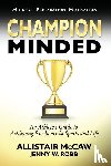 McCaw, Allistair - Robb, J: CHAMPION MINDED